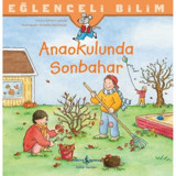 Anaokulunda Sonbahar - Eğlenceli Bilim - Sandra Ladwig - İş Bankası Kültür Yayınları