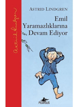 Emil Yaramazlıklarına Devam Ediyor - Astrid Lindgren - Pegasus