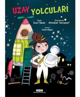 Uzay Yolcuları - Sue Fliess - Yapı Kredi Yayınları