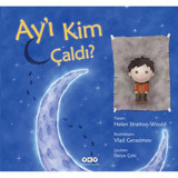 Ay'ı Kim Çaldı - Helen Stratton Would - Yapı Kredi Yayınları