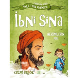 İbni Sina: Hekimlerin Piri - Tarihe Yön Veren Ünlü Türk Bilginleri - Cezmi Ersöz - Dokuz Yayınları