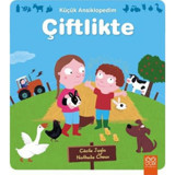 Küçük Ansiklopedim - Çiftlikte - Cécile Jugla - 1001 Çiçek