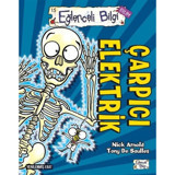 Çarpıcı Elektrik - Nick Arnold - Eğlenceli Bilgi