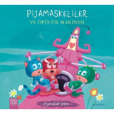 Pijamaskeliler ve Öpücük Makinesi-Pijamalılar Çetesi - Romuald - 1001 Çiçek