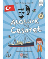 Atatürk ve Cesaret - Ayşen Oy - Masalperest
