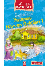 Yaşanmış Hayvan Öyküleri 1 - Gelincik Dizisi - Gülten Dayıoğlu - Altın Kitaplar
