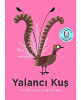 Yalancı Kuş - Laura Bunting - Martı Yayınları