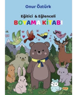 Eğitici & Eğlenceli Boyama Kitabı - Onur Öztürk - Zet Yayınları