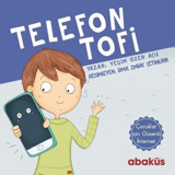 Telefon Tofi - Yeşim Özen Açıl - Abaküs Kitap