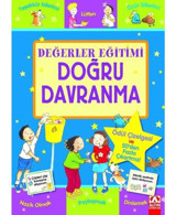 Değerler Eğitimi-Doğru Davranma - Sue Lloyd - Altın Kitaplar
