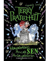 Hayaletleri Ancak Sen Anlayabilirsin - Terry Pratchett - Tudem Yayınları