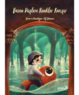 Bazen Düşlere Renkler Karışır - Elif Yemenici - alBaraka Yayınları