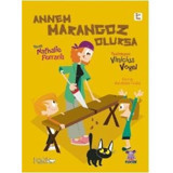 Annem Marangoz Olursa - Nathalie Ferraris - Nobel Çocuk