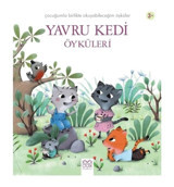 Yavru Kedi Öyküleri - Charlotte Grossetete - 1001 Çiçek