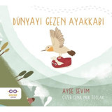 Dünyayı Gezen Ayakkabı - Ayşe Sevim - Cezve Çocuk