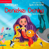 Denizkızı Derina-Çocuklarda Özgüven Serisi 2 - İpek Gökozan - Nazlı Akçura - Mandolin