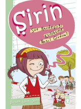 Şirin - Süt Kardeşliği Kulübüne Nasıl Girdim? - Birsen Ekim Özen - Timaş Çocuk