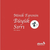 Minik Farenin Büyük Sırrı - Eric Battut - alBaraka Yayınları