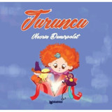 Turuncu - Nesrin Demirpolat - Bilgiyolu Kültür Yayınları