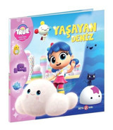 True ve Gökkuşağı Krallığı - Yaşayan Deniz - Robin Bright - Beta Kids