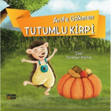 Tutumlu Kirpi - Arife Gökmen - Çağlayan Kitap