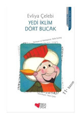 Yedi İklim Dört Bucak - Evliya Çelebi - Can Çocuk Yayınları