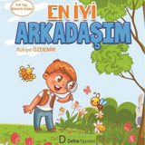 En İyi Arkadaşım - Rukiye Özdemir - Defne Yayınevi