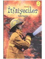 İlk Okuma - İtfaiyeciler- Tübitak Yayınları
