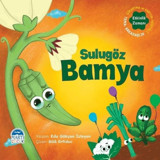 Sulugöz Bamya - Sebzoti Kasabası - Eda Gökçen İzleyen - Martı Yayınları