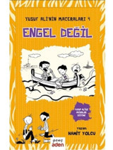 Yusuf Ali'nin Maceraları 4-Engel Değil - Hamit Yolcu - Aden Yayınevi