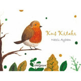 Kuş Kitabı - Nazlı Ayhan - Yeni İnsan Yayınevi