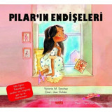 Pilar'ın Endişeleri - Victoria M. Sanchez - Yakamoz Yayınları