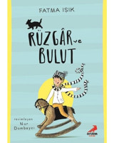 Rüzgar ve Bulut - Fatma Işık - Erdem Çocuk