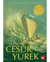 Cesur Yürek - Armstrong Sperry - Beyaz Balina Yayınları