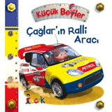 Küçük Beyler - Çağların Ralli Aracı - Emilie Beaumont - Bıcırık Yayınları
