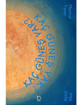 Kaç Güneş Var - Aytül Akal - Uçanbalık Yayıncılık