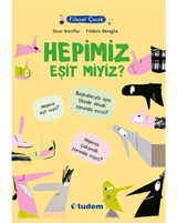 Filozof Çocuk - Hepimiz Eşit Miyiz? - Oscar Brenifier - Tudem Yayınları
