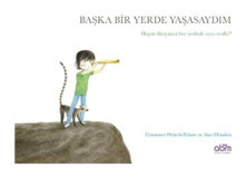 Başka Yerde Yaşasaydım - Constance Orbeck-Nilssen - Abm Yayınevi