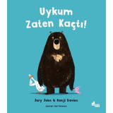Uykum Zaten Kaçtı! - Benji Davies - Çınar Yayınları