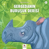 Gergedanın Buruşuk Derisi-Minikler İçin Ünlü Eserler - Rudyard Kipling - Almidilli