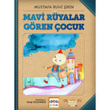 Mavi Rüyalar Gören Çocuk - Mustafa Ruhi Şirin - Nar Çocuk
