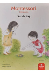 Redhouse Kidz Yayınları Montessori Öykülerim - Yaralı Kuş
