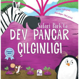 Safari Park'ta Dev Pancar Çılgınlığı - Catherine Jones - İndigo Çocuk