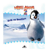 Neşeli Ayaklar 2 - Erik ve Dostları- Pegasus