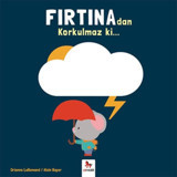 Fırtınadan Korkulmaz ki... - Orianne Lallemand - Almidilli