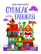 Oyuncak Fabrikası - Nermin Ferhan Karamuti - Masalperest