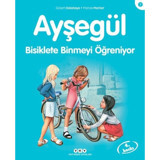 Ayşegül 7-Bisiklete Binmeyi Öğreniyor - Marcel Marlier - Gilbert Delahaye - Yapı Kredi Yayınları
