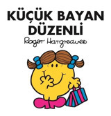 Küçük Bayan Düzenli - Roger Hargreaves - Doğan ve Egmont Yayıncılık