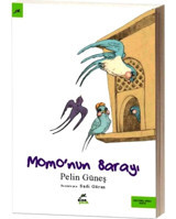 Momo'nun Sarayı - Pelin Güneş - Elma Yayınevi