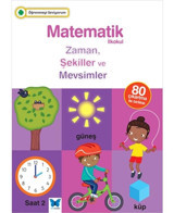 Öğrenmeyi Seviyorum - Matematik İlkokul Zaman Şekiller ve Mevsimler - J. Kerwin - H. Merttens - Mavi Kelebek